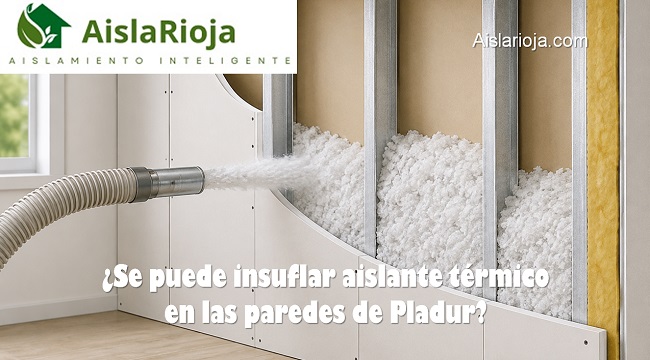 Se puede insuflar aislante térmico en las paredes de Pladur